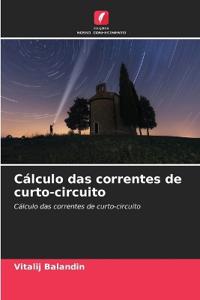 Cálculo das correntes de curto-circuito