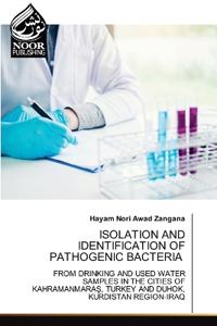Isolation and Identification of Pathogenic Bacteria