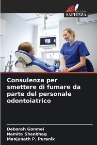 Consulenza per smettere di fumare da parte del personale odontoiatrico
