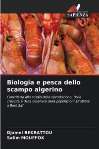 Biologia e pesca dello scampo algerino