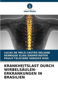 Krankheitslast Durch Wirbelsäulen-Erkrankungen in Brasilien