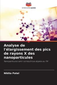 Analyse de l'élargissement des pics de rayons X des nanoparticules