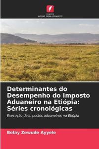 Determinantes do Desempenho do Imposto Aduaneiro na Etiópia