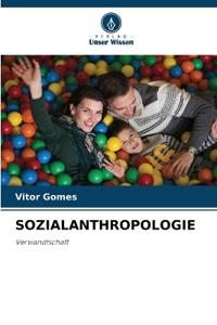 Sozialanthropologie
