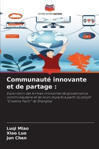 Communauté innovante et de partage