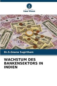 Wachstum Des Bankensektors in Indien