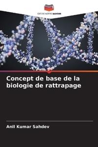 Concept de base de la biologie de rattrapage