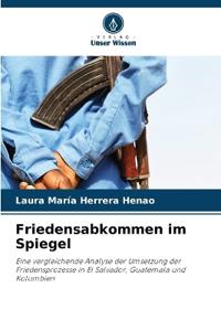Friedensabkommen im Spiegel