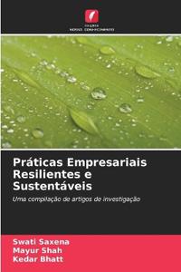 Práticas Empresariais Resilientes e Sustentáveis