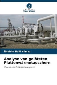 Analyse von gelöteten Plattenwärmetauschern