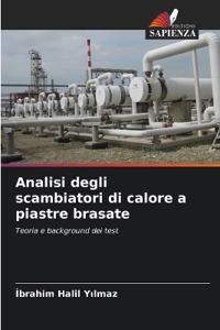 Analisi degli scambiatori di calore a piastre brasate