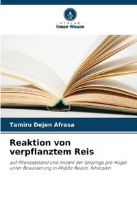 Reaktion von verpflanztem Reis