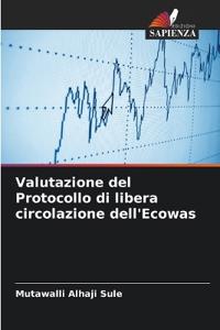 Valutazione del Protocollo di libera circolazione dell'Ecowas