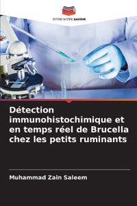 Détection immunohistochimique et en temps réel de Brucella chez les petits ruminants