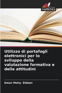 Utilizzo di portafogli elettronici per lo sviluppo della valutazione formativa e delle attitudini
