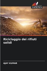 Riciclaggio dei rifiuti solidi