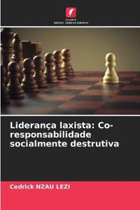 Liderança laxista