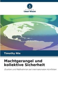 Machtgerangel und kollektive Sicherheit