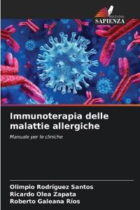 Immunoterapia delle malattie allergiche