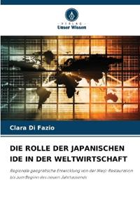 Die Rolle Der Japanischen Ide in Der Weltwirtschaft
