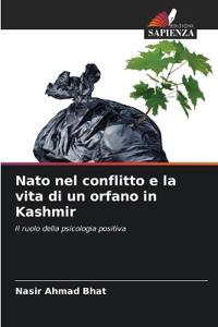Nato nel conflitto e la vita di un orfano in Kashmir