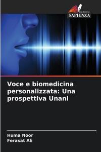 Voce e biomedicina personalizzata