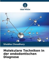 Molekulare Techniken in der endodontischen Diagnose