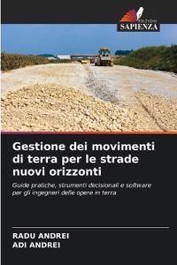 Gestione dei movimenti di terra per le strade nuovi orizzonti