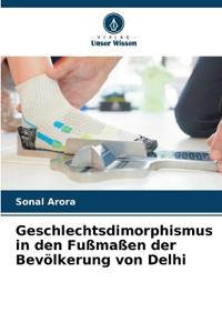 Geschlechtsdimorphismus in den Fußmaßen der Bevölkerung von Delhi