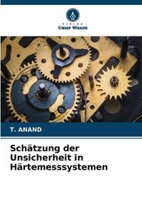 Schätzung der Unsicherheit in Härtemesssystemen