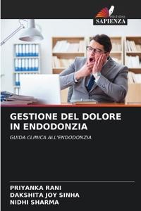 Gestione del Dolore in Endodonzia