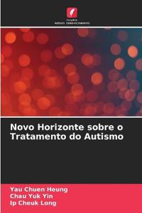 Novo Horizonte sobre o Tratamento do Autismo