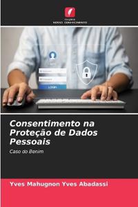 Consentimento na Proteção de Dados Pessoais