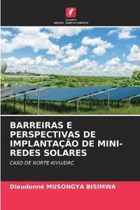 Barreiras E Perspectivas de Implantação de Mini-Redes Solares