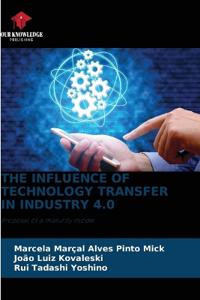 The Influence of Technology Transfer in Industry 4.0