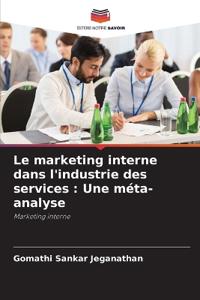 Le marketing interne dans l'industrie des services