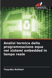 Analisi termica della programmazione equa nei sistemi embedded in tempo reale