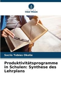 Produktivitätsprogramme in Schulen