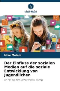 Der Einfluss der sozialen Medien auf die soziale Entwicklung von Jugendlichen