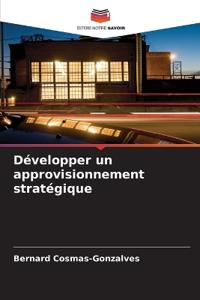 Développer un approvisionnement stratégique