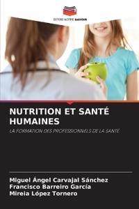 Nutrition Et Santé Humaines