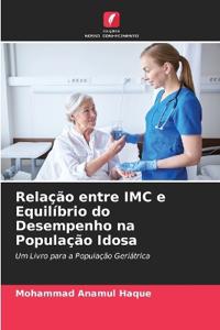 Relação entre IMC e Equilíbrio do Desempenho na População Idosa