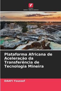 Plataforma Africana de Aceleração da Transferência de Tecnologia Mineira