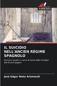 Il Suicidio Nell'ancien Régime Spagnolo