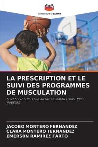 La Prescription Et Le Suivi Des Programmes de Musculation