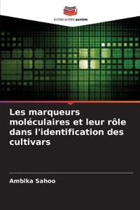 Les marqueurs mol?culaires et leur r?le dans l'identification des cultivars