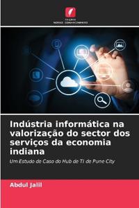 Indústria informática na valorização do sector dos serviços da economia indiana