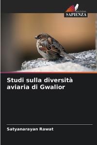 Studi sulla diversit? aviaria di Gwalior
