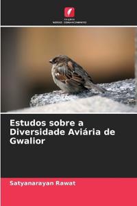 Estudos sobre a Diversidade Avi?ria de Gwalior