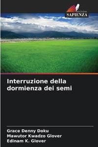 Interruzione della dormienza dei semi